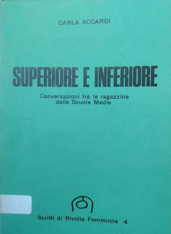 Carla Accardi, Superiore e inferiore